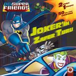 Dc Super Friends / Joker'in Zafer Turu - Hız İçin Tasarlandı 