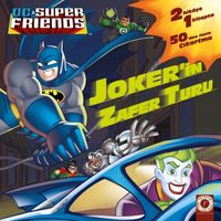 Dc Super Friends / Joker’in Zafer Turu - Hız İçin Tasarlandı 