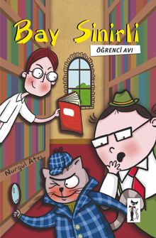 Bay Sinirli - Öğrenci Avı