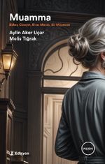 Muamma & Birkaç Cinayet, Biraz Merak, Bir Müyesser