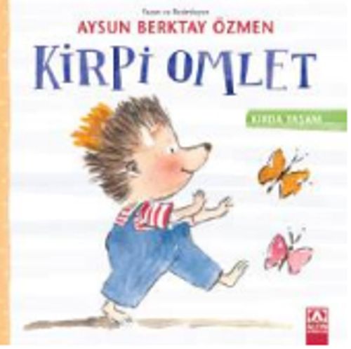 Kirli Omlet / Kırda Yaşam Serisi