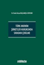Türk Anonim Şirketler Hukukunda Sıradan Çekilme