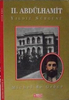 II. Abdülhamit Yıldız Sürgünü /13-E-28