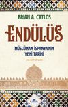 End&uuml;l&uuml;s & M&uuml;sl&uuml;man İspanya'nın Yeni Tarihi