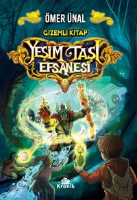 Yeşim Taşı Efsanesi / Gizemli Kitap