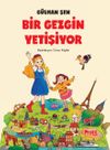 Bir Gezgin Yetişiyor