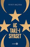 &Uuml;&ccedil; Tarzı Siyaset