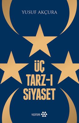 Üç Tarzı Siyaset