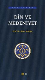 Din ve Medeniyet