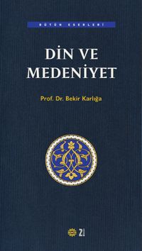 Din ve Medeniyet