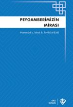 Peygamberimizin Mirası Teriketün Nebi