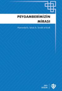 Peygamberimizin Mirası Teriketün Nebi