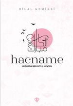 Hacname & Huzurda Bir Kutlu Mevsim
