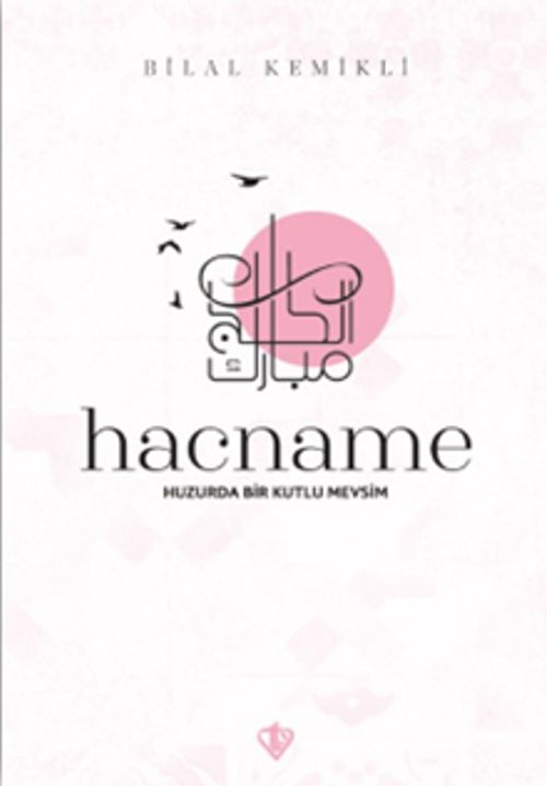 Hacname & Huzurda Bir Kutlu Mevsim
