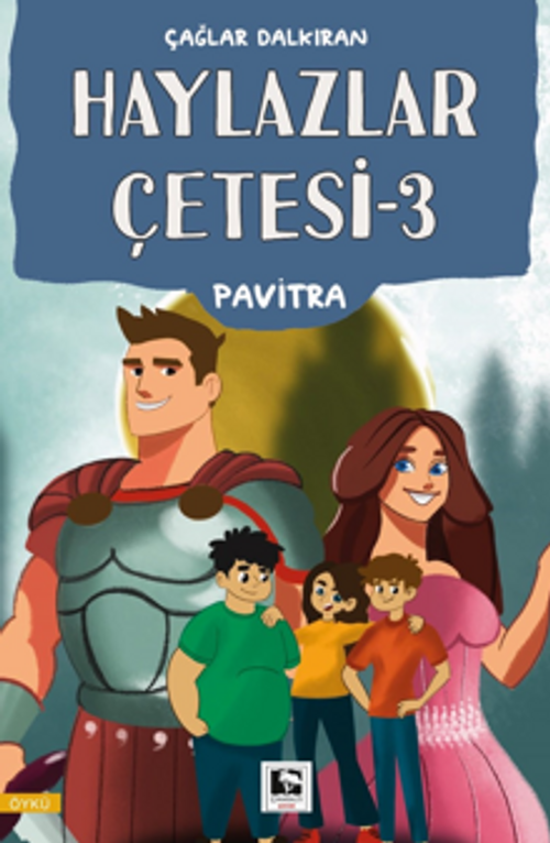 Haylazlar Çetesi-3  Pavitra