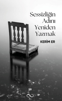 Sessizliğin Adını Yeniden Yazmak