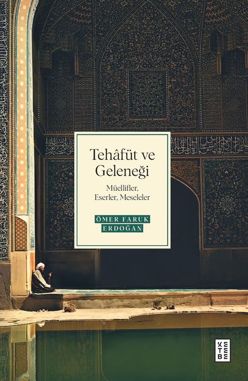 Tehafüt ve Geleneği & Müellifler, Eserler, Meseleler