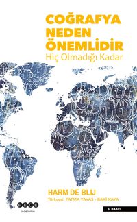 Coğrafya Neden Önemlidir  & Hiç Olmadığı Kadar