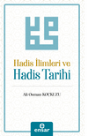 Hadis İlimleri ve Hadis Tarihi