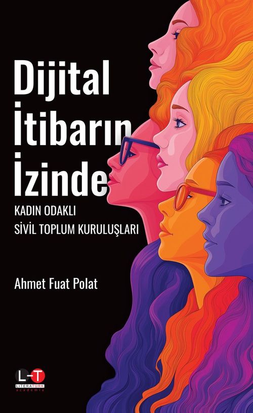 Dijital İtibarın İzinde Kadın Odaklı Sivil Toplum Kuruluşları 