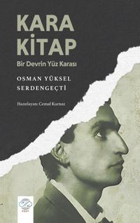 Kara Kitap & Bir Devrin Yüz Karası