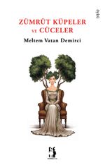 Zümrüt Küpeler ve Cüceler