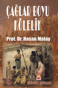 Çağlar Boyu Kölelik