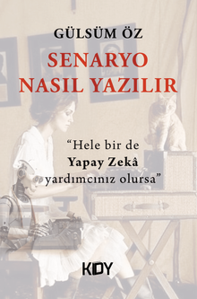 Nasıl Senaryo Yazılır