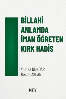 Billahi Anlamda İman Öğreten Kırk Hadis 