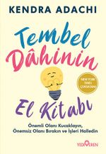 Tembel Dahinin El Kitabı