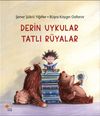 Derin Uykular Tatlı R&uuml;yalar