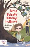 Biraz Felsefe Kimseyi İncitmez