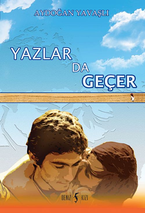 Yazlar da Geçer