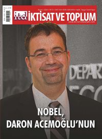 İktisat ve Toplum Dergisi 169. Sayı / Nobel, Daron Acemoğlu’nun