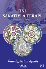 Çini Sanatıyla Terapi & İnsan Sanat İlişkisi