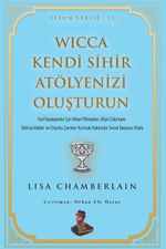 Wicca Kendi Sihir Atölyenizi Oluşturun