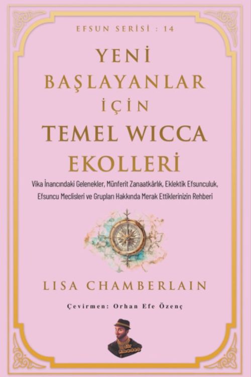 Yeni Başlayanlar İçin Temel Wicca Ekolleri