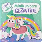 Dokun Hisset / Minik Unicorn Gezintide