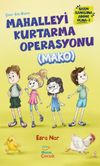 Mahalleyi Kurtarma Operasyonu (MAKO) Sakın Kanalıma Abone Olma 3