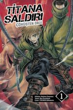 Titana Saldırı / Çöküşten Önce Cilt 1 - Novel