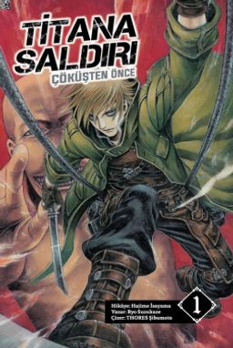 Titana Saldırı / Çöküşten Önce Cilt 1 - Novel