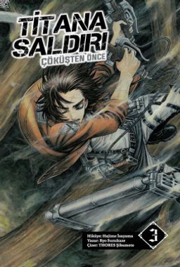 Titana Saldırı / Çöküşten Önce Cilt 3 - Novel