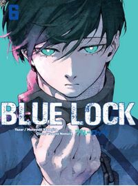 Blue Lock Cilt 6