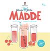 Bilimle El Ele: Madde