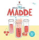 Bilimle El Ele: Madde