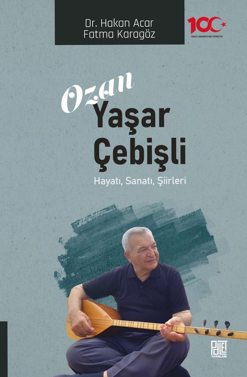 Ozan Yaşar Çebişli & Hayatı,Sanatı,Şiirleri
