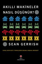 Akıllı Makineler Nasıl Düşünür?