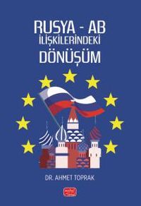 Rusya - AB İlişkilerindeki Dönüşüm