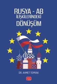 Rusya - AB İlişkilerindeki Dönüşüm