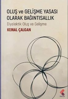 Oluş ve Gelişme Yasası Olarak Balantısallık